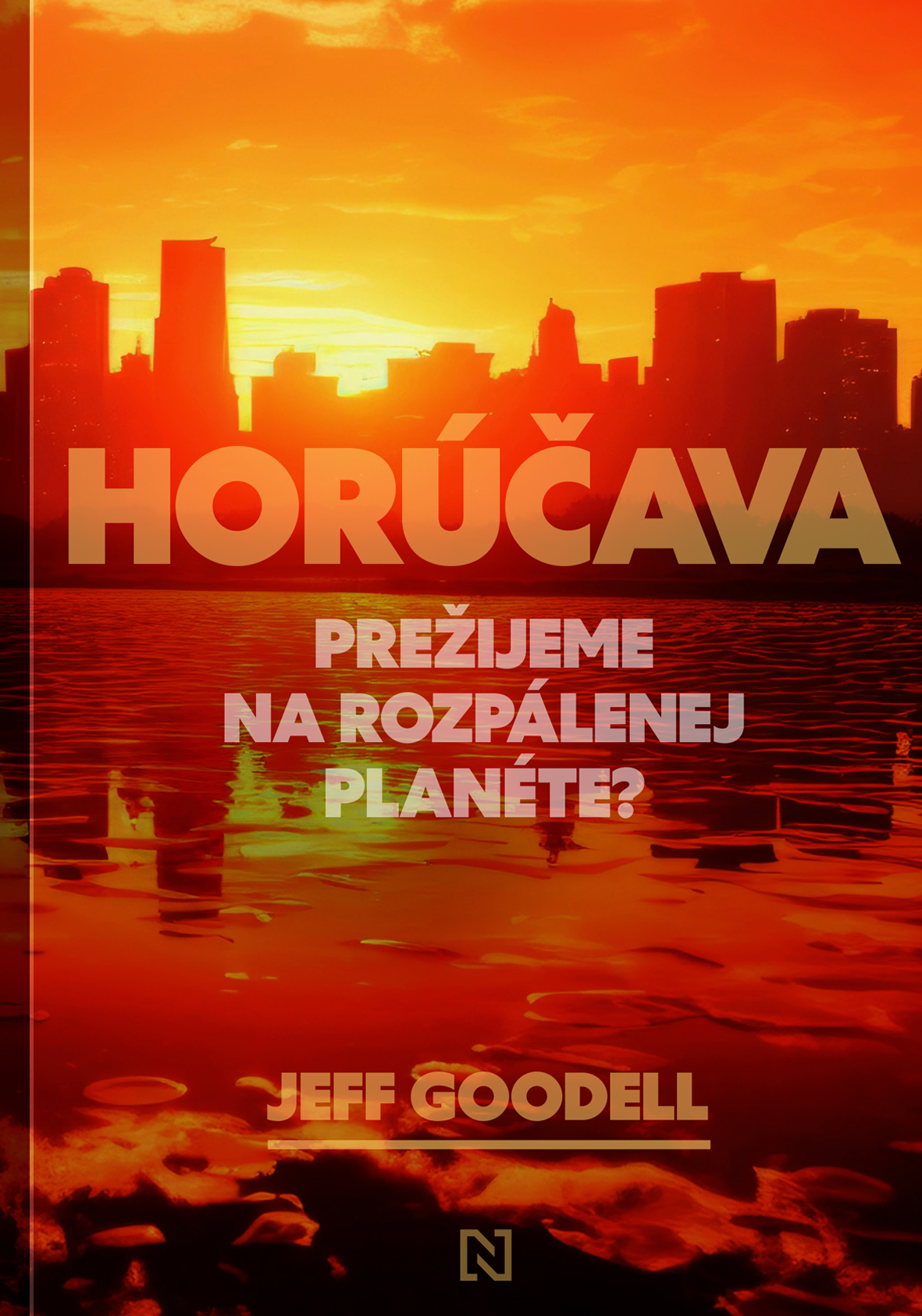 Kniha mesiaca – Jeff Goodell: Horúčava