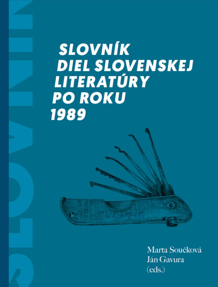 Marta Součková, Ján Gavura (eds.): Slovník diel slovenskej literatúry po roku 1989